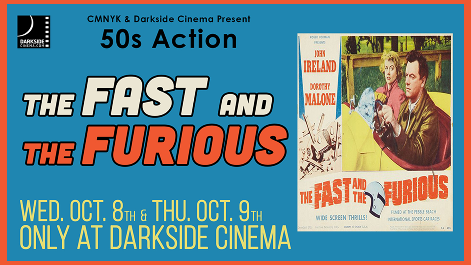 CMNYK PRESENTS: THE FAST AND THE FURIOUS (1954)
